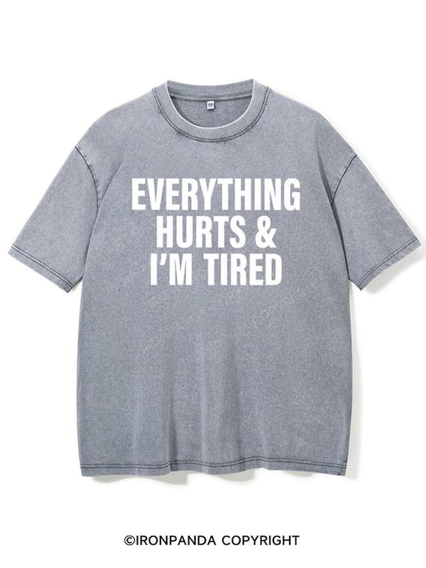 everything hurts and I'm tired Gym Shirt, Gym T-Shirt, Fitness T-Shirt, Gift For Gymer