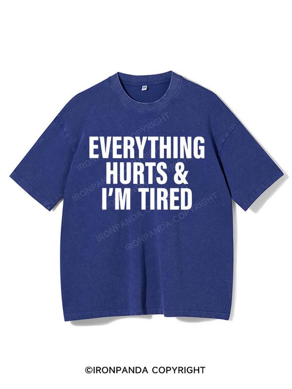 everything hurts and I'm tired Gym Shirt, Gym T-Shirt, Fitness T-Shirt, Gift For Gymer