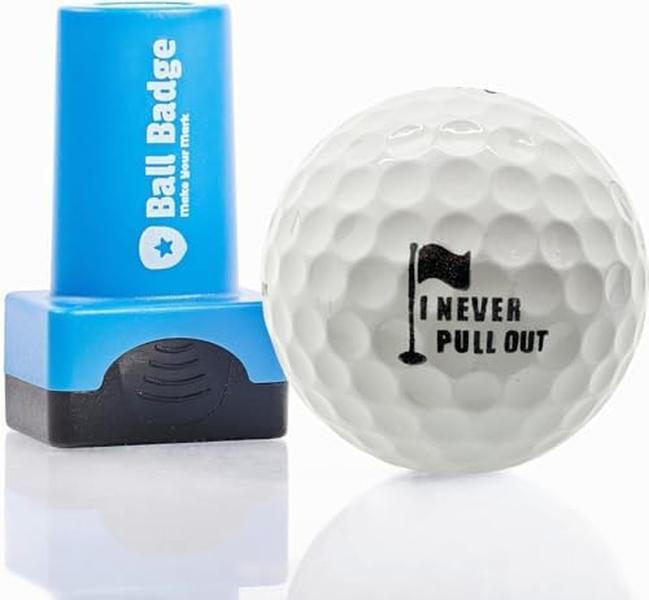 Ball Badge - Golf Ball Stamp, Self-Inking Golf Ball Stamper, Golf Ball Marker, Reusable Golf Ball Marking Tool to Identify Golf Balls - (The Dirty Series) (I Never Pull Out)