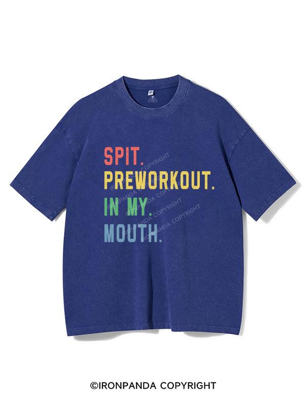 SPIT PREWORKOUT IN MY MOUTH Vintage Gym Shirt, Gym T-Shirt, Fitness T-Shirt, Gift For Gymer