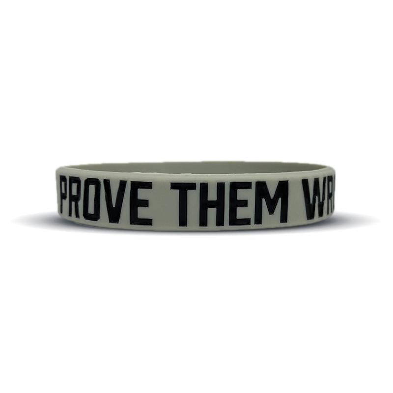 PROVE THEM WRONG Wristband