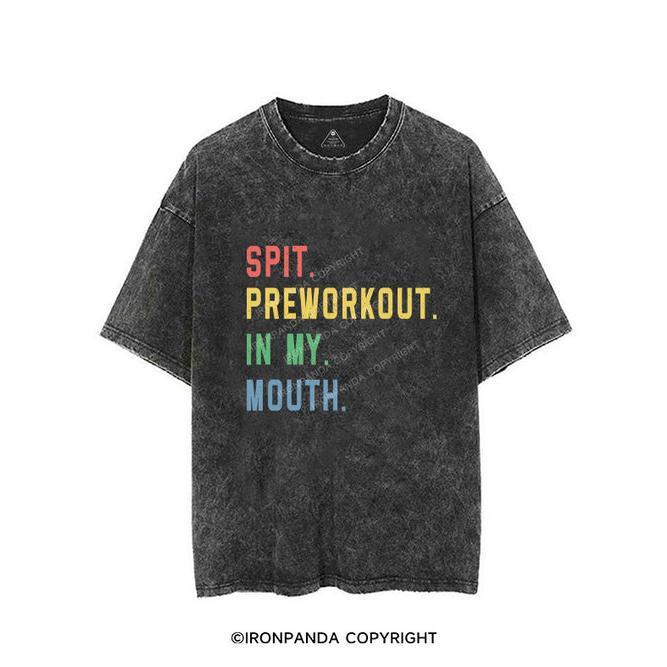 SPIT PREWORKOUT IN MY MOUTH Vintage Gym Shirt, Gym T-Shirt, Fitness T-Shirt, Gift For Gymer